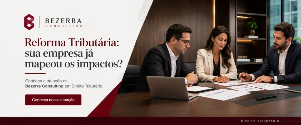 Profissionais da Bezerra Consulting em contexto de análise tributária empresarial integrada.